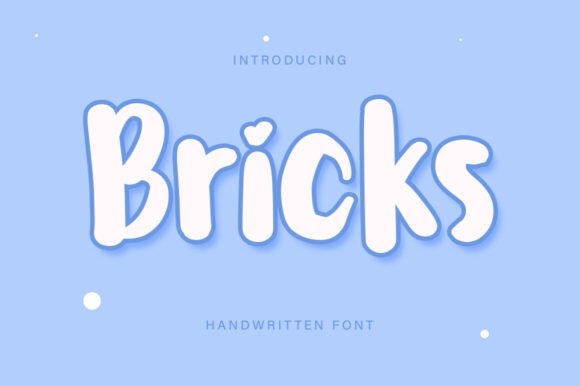 Bricks: A Handwritten Font for Authentic Branding