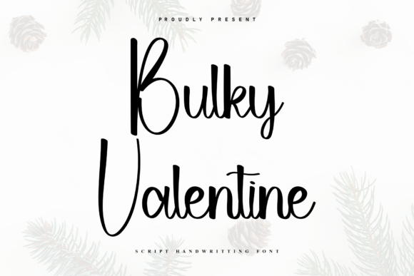 Bulky Valentine: A Handwritten Font for Web Design