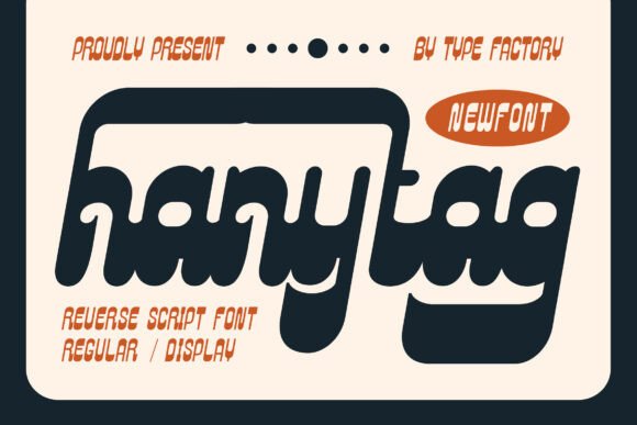 Hanytag: A Bold Reverse Script Font for Editorial Design