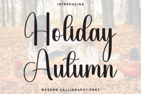 Holiday Autumn: A Harvest-Inspired Script Font