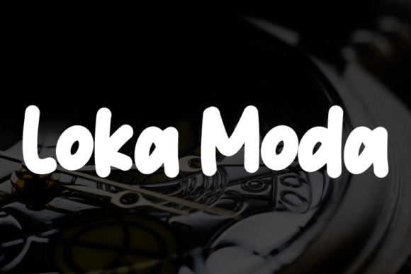 Loka Moda: A Bold Font for Modern Brands